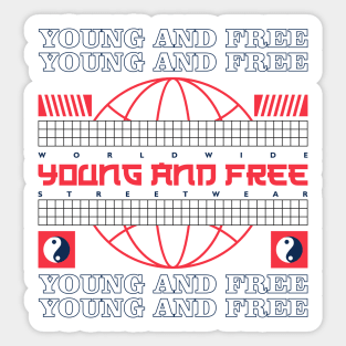 Young and Free Sticker